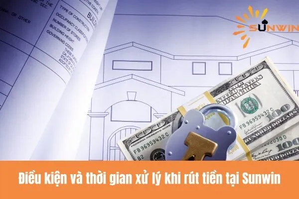 Hướng Dẫn Rút Tiền Sunwin