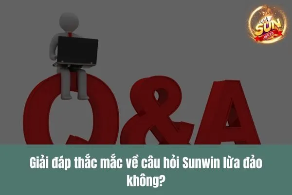 Sunwin lừa đảo không Đánh giá chi tiết và bằng chứng xác thực